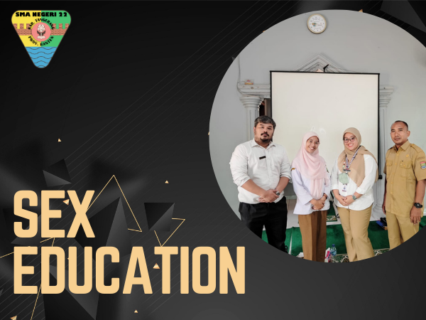 Sosialisasi Sex Education di SMA Negeri 22 Kabupaten Tangerang  